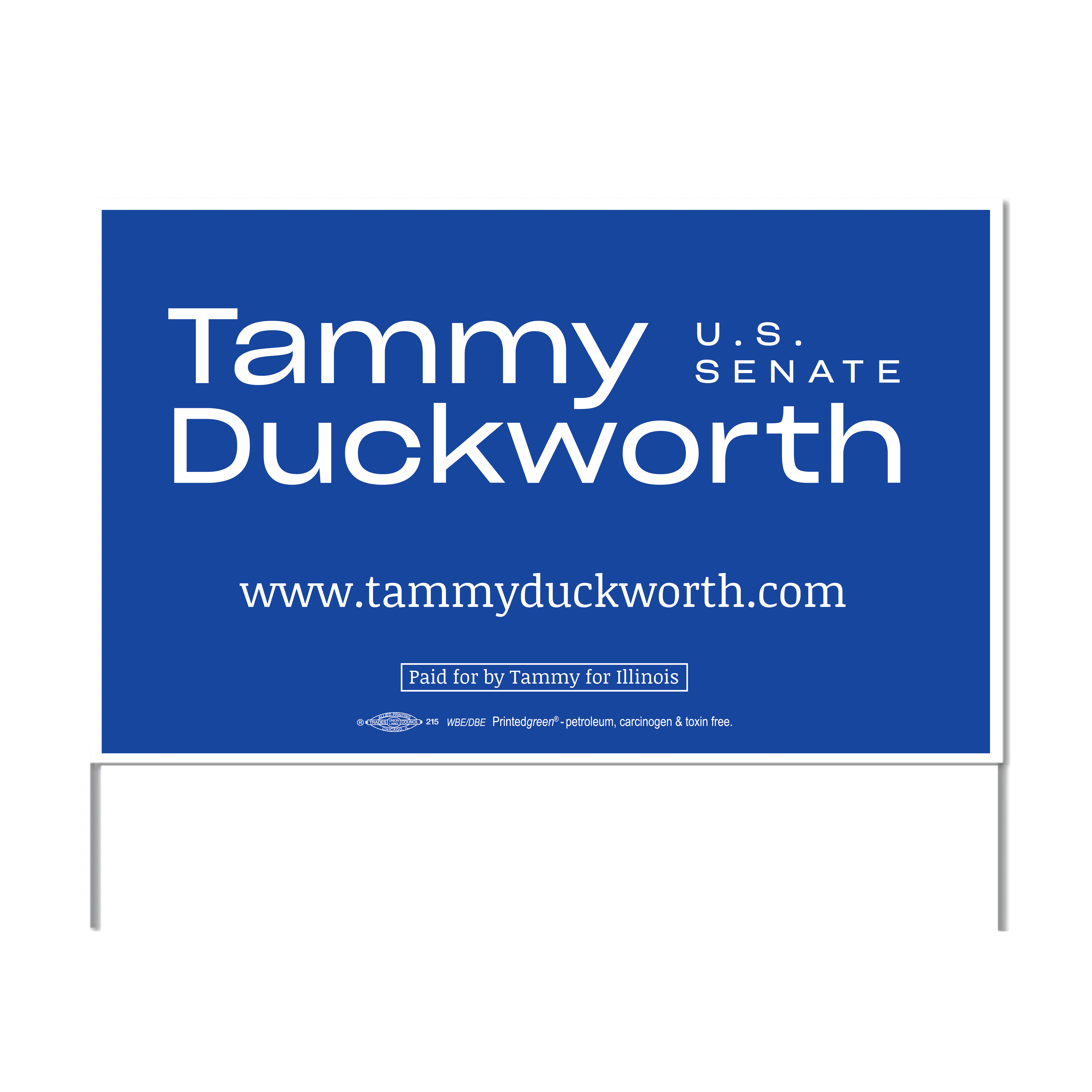 Tammy Duckworth for Senate Yard Sign Tammy for Illinois Merch Store