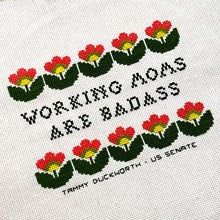 Load image into Gallery viewer, "Working Moms are Badass" Cross Stitch
