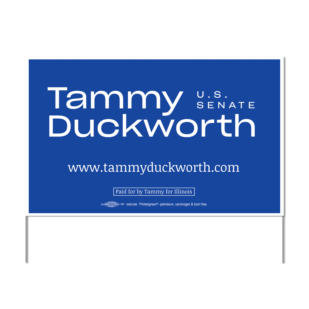 Tammy Duckworth for Senate Yard Sign